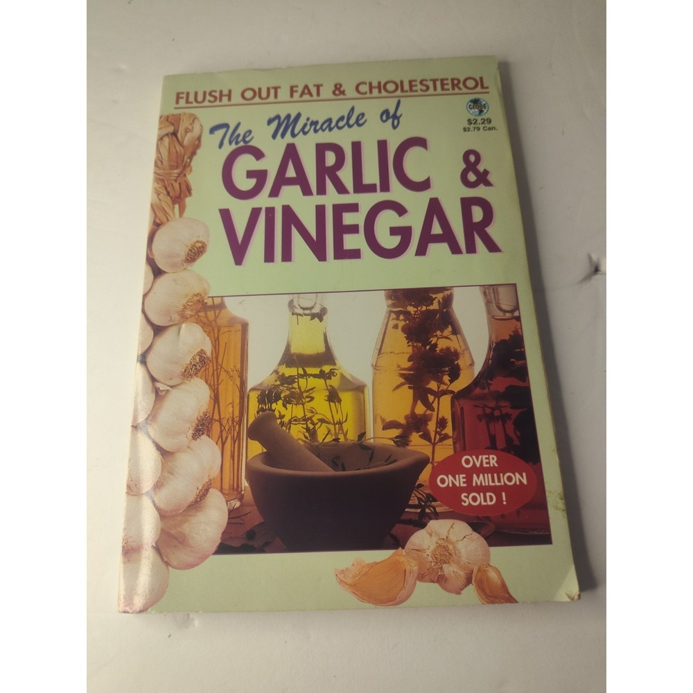 The‎ Miracle of Garlic & Vinegar